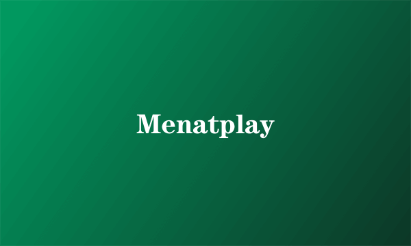 Menatplay