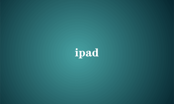 ipad